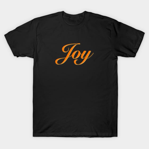 Joy Power Word T-Shirt by rayraynoire